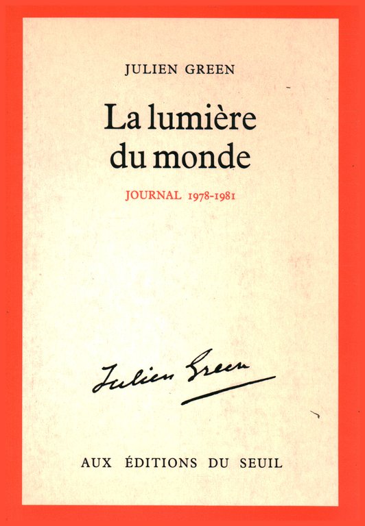 La lumière du monde 1978-1981