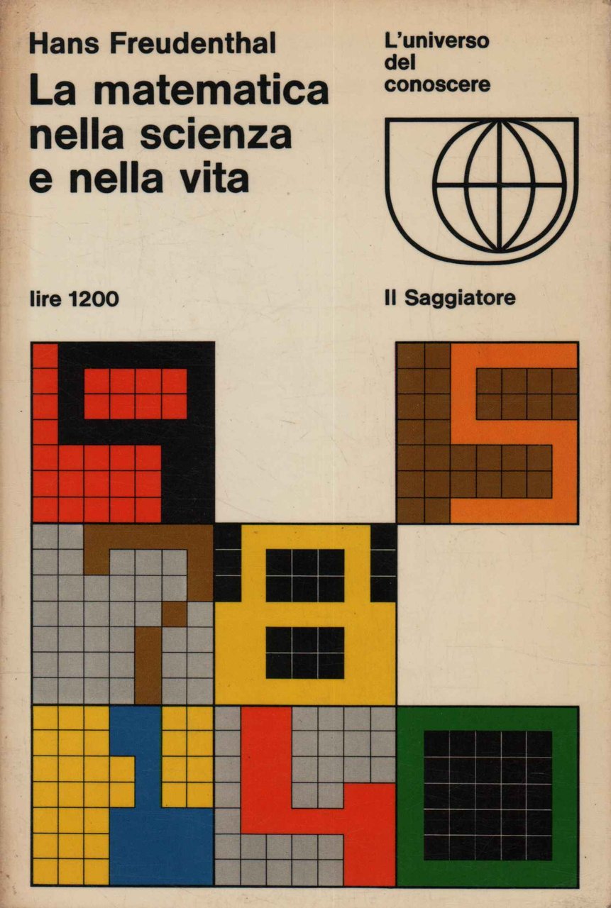 La matematica nella scienza e nella vita