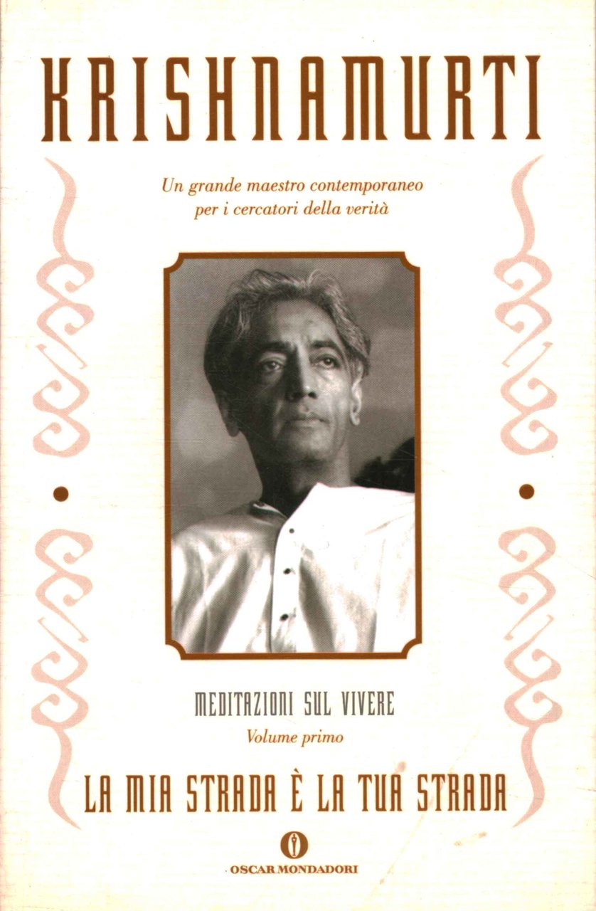 La mia strada è la tua strada (Volume 1)