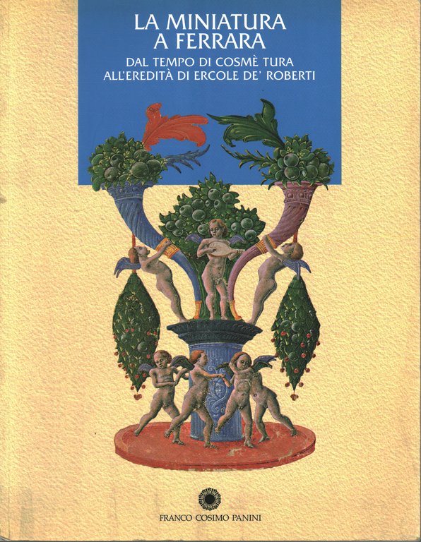 La miniatura a Ferrara