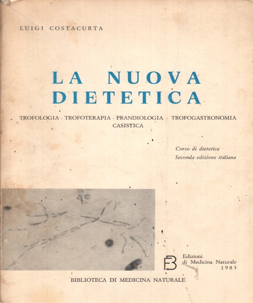 La nuova dietetica