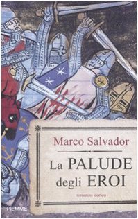 La palude degli eroi