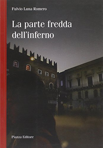 La parte fredda dell'inferno