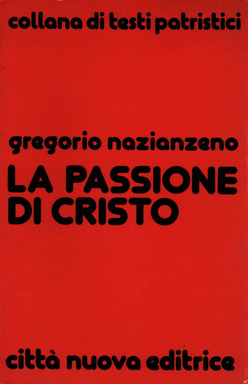 La passione di Cristo