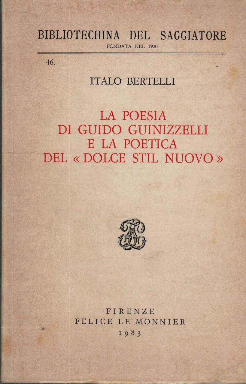 La poesia di Guido Guinizzelli e la poetica del dolce …