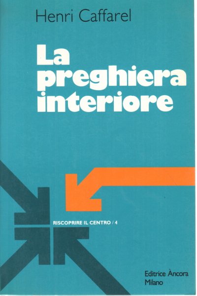 La preghiera interiore