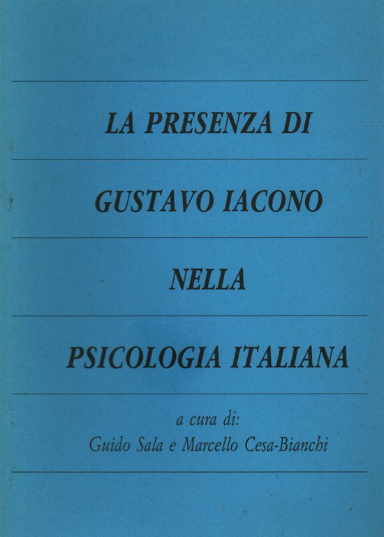 La presenza di Gustavo Iacono nella Psicologia Italiana