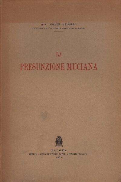 La presunzione Muciana