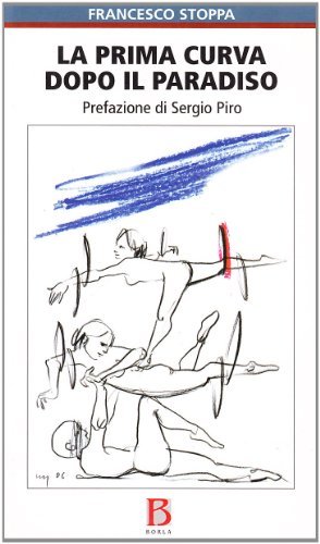 La prima curva dopo il Paradiso