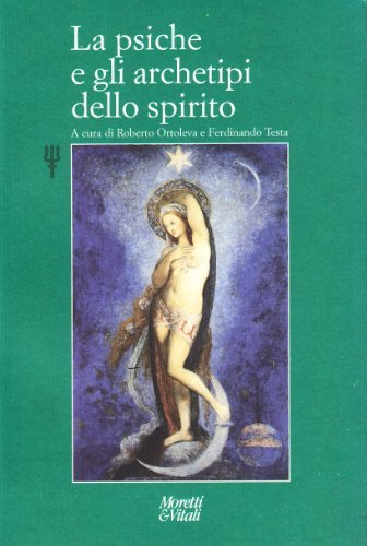 La psiche e gli archetipi dello spirito