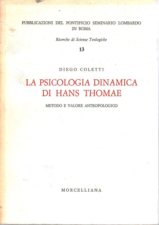 La psicologia dinamica di Hans Thomae