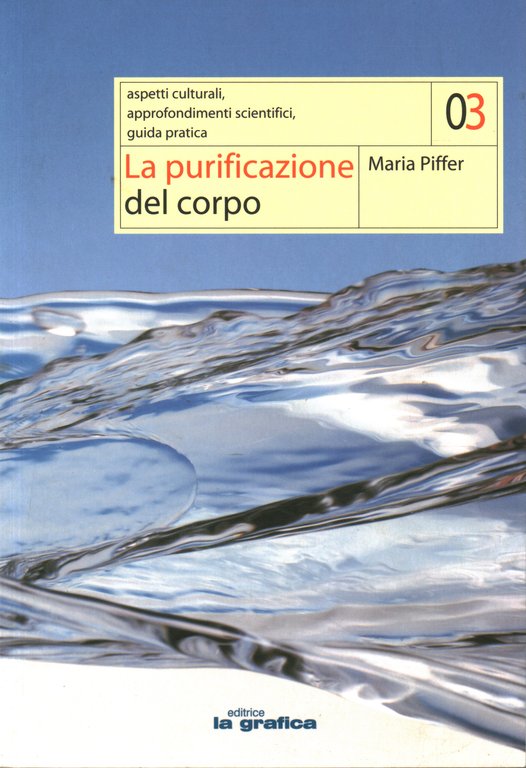 La purificazione del corpo | Immagine Gallery 2