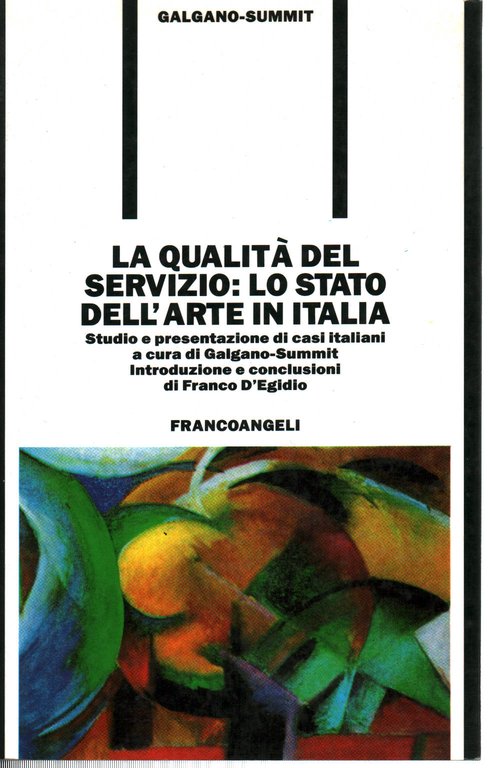 La qualità del servizio: lo Stato dell'arte in Italia