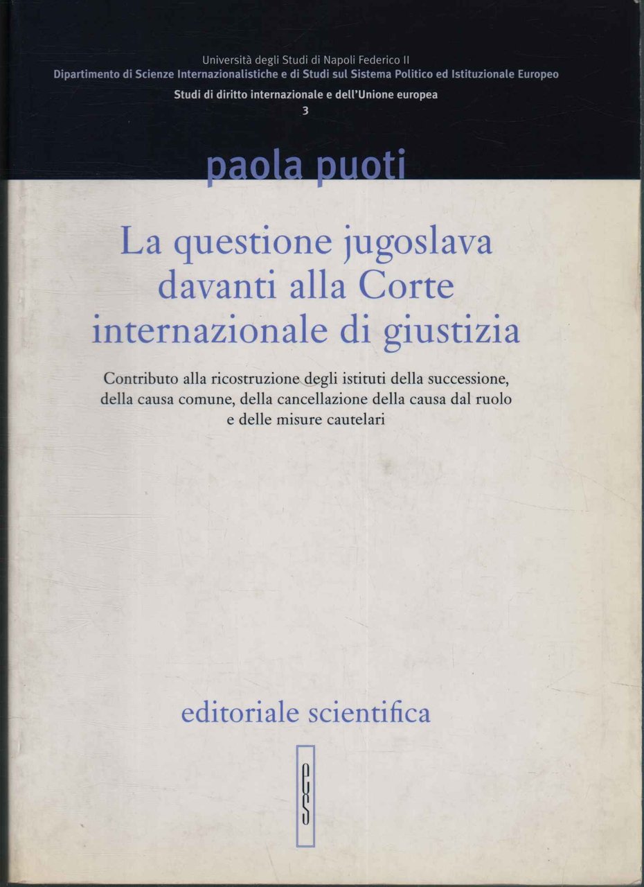 La questione jugoslava davanti alla Corte internazionale di giustizia