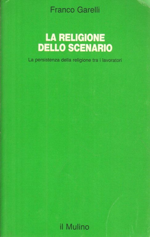 La religione dello scenario