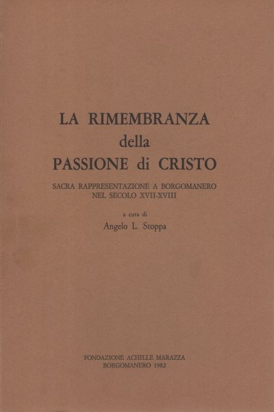 La Rimembranza della Passione di Cristo