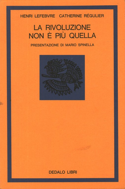 La rivoluzone non è più quella