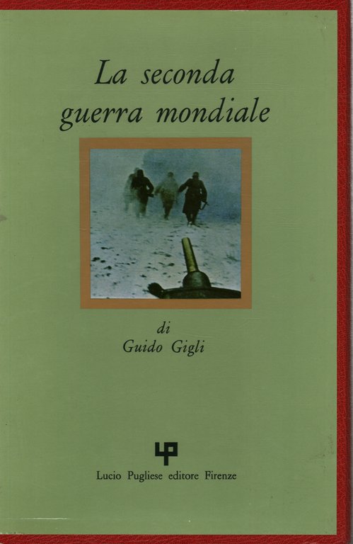 La seconda guerra mondiale (3 volumi)