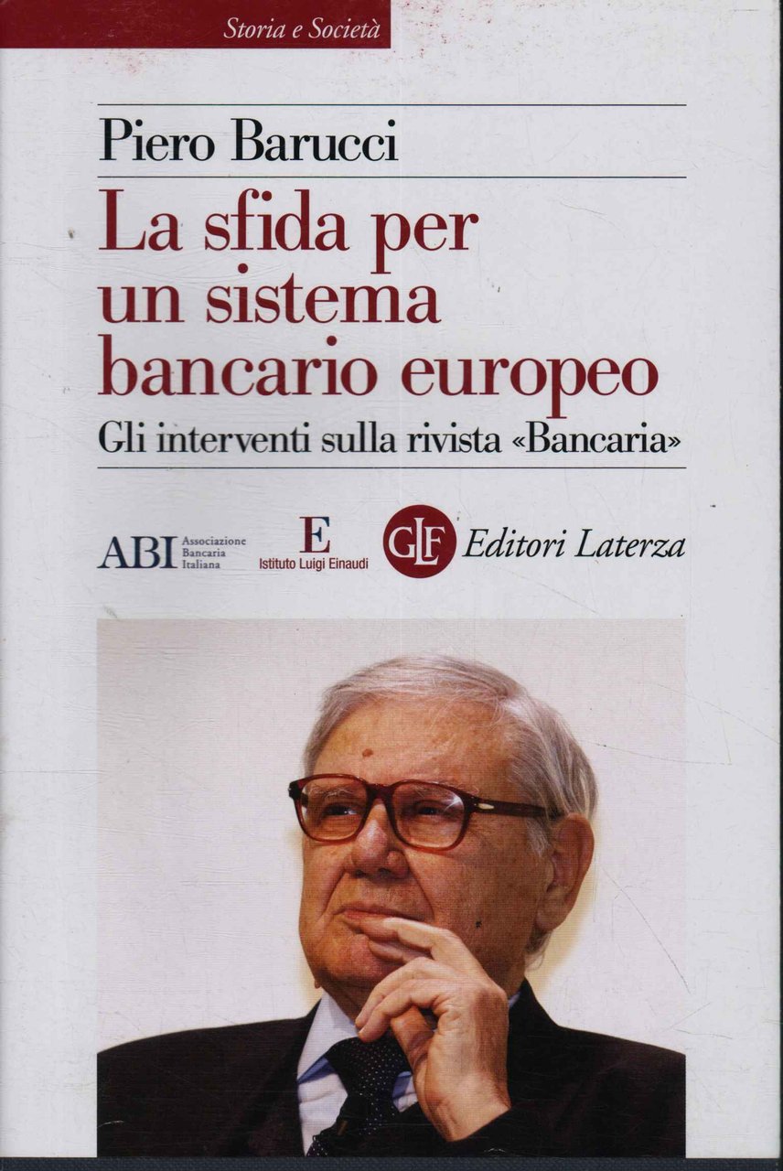La sfida per un sistema bancario europeo