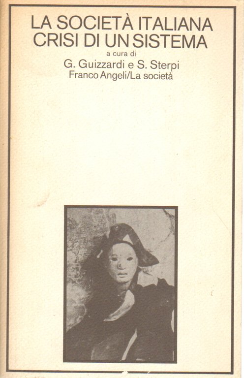 La società italiana: crisi di un sistema