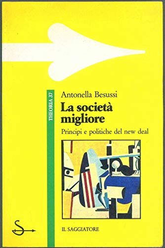 La società migliore