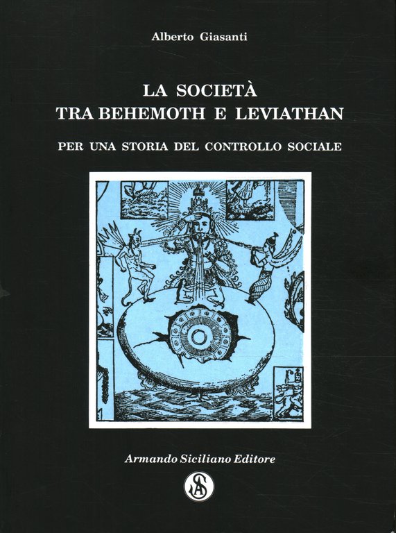 La società tra Behemoth e Leviathan