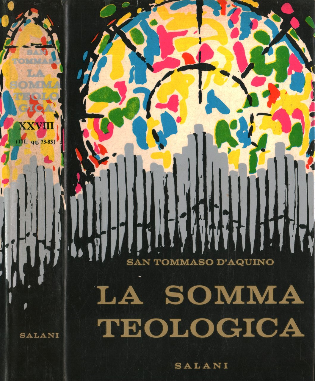 La somma teologica. L'Eucarestia (Volume XXVIII)