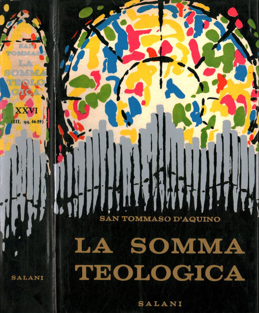 La somma teologica. Passione e gloria del redentore (Volume XXVI)