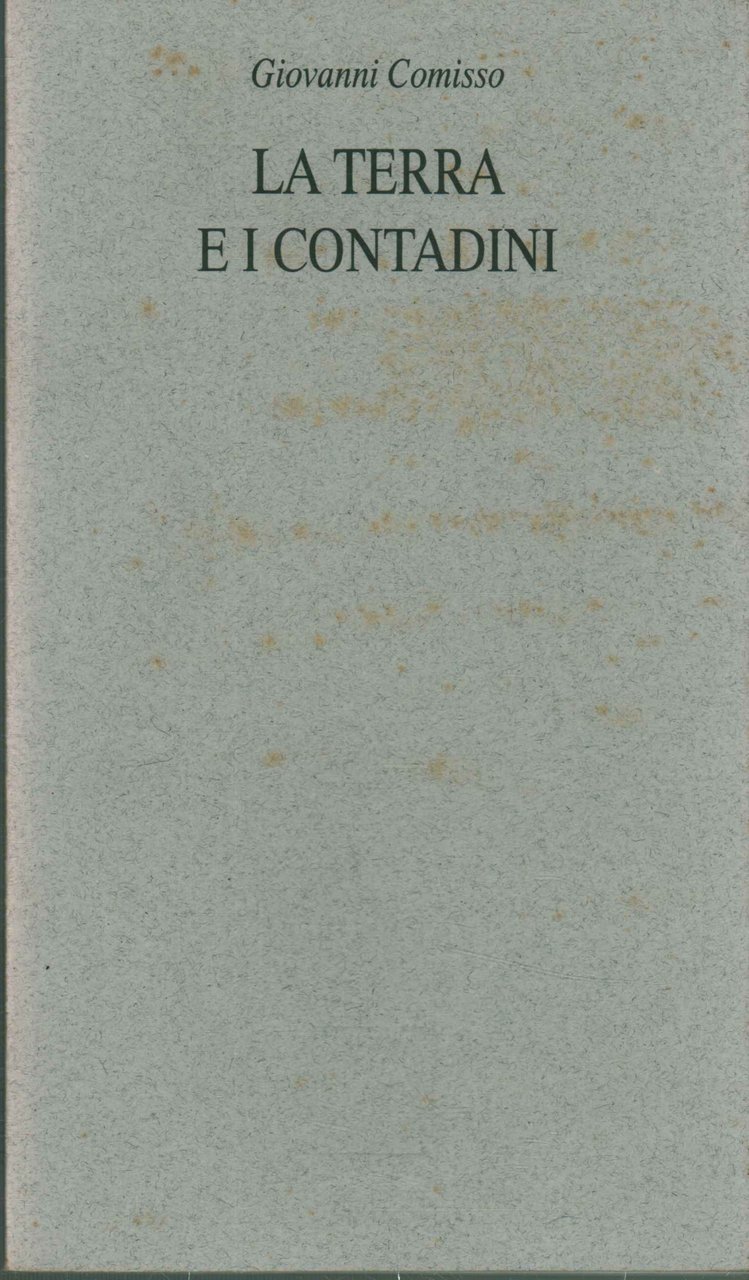 La terra e i contadini