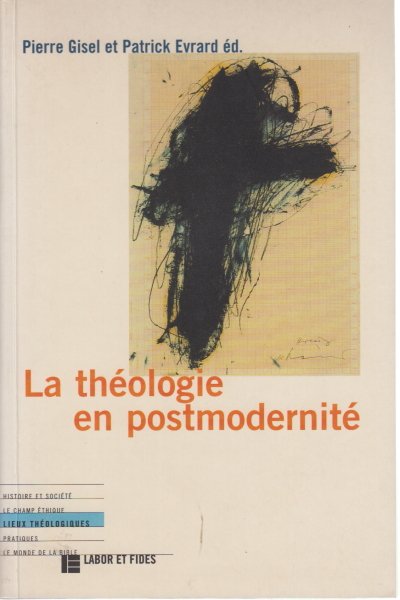 La théologie en postmodernité