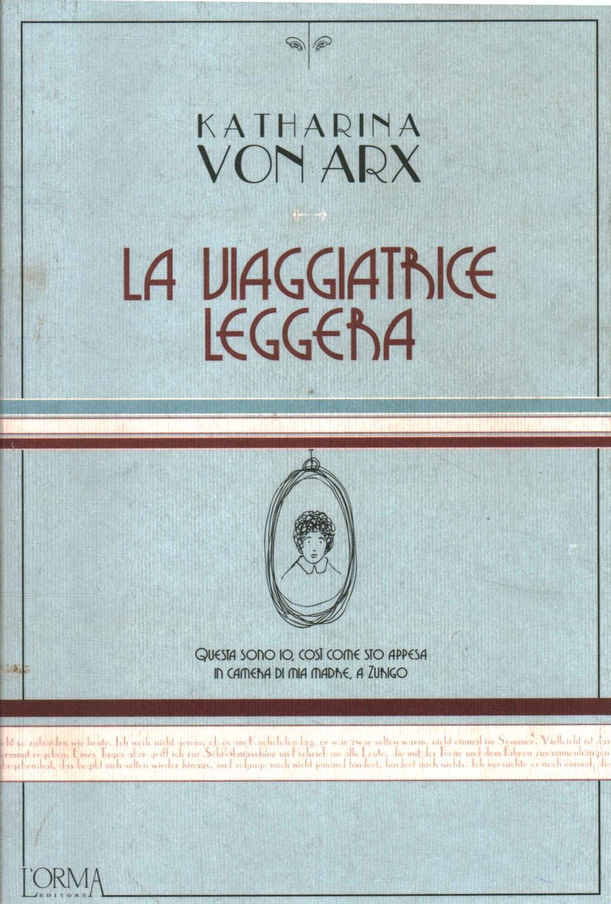 La viaggiatrice leggera