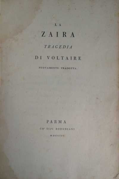 La Zaira tragedia di Voltaire