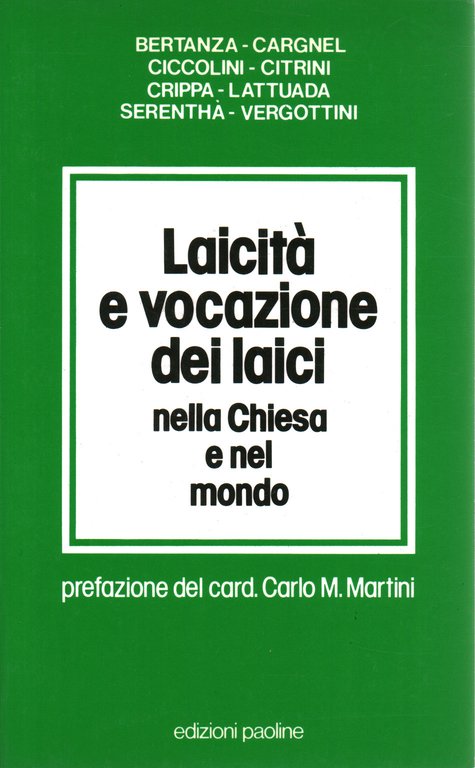 Laicità e vocazioni dei laici