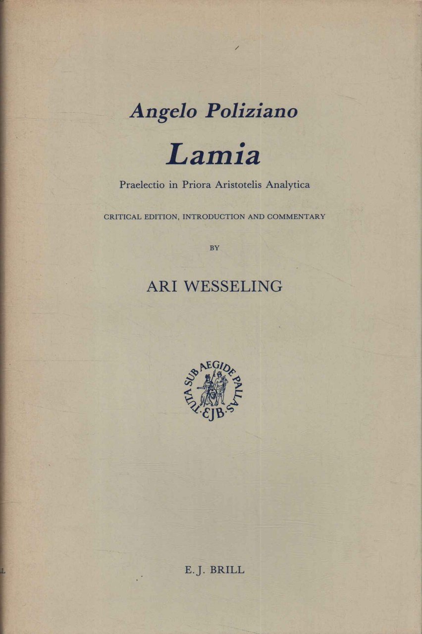 Lamia. Praelectio in priora aristotelis analytica