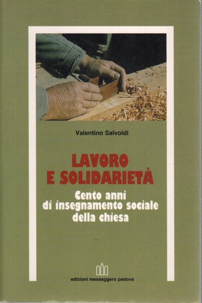 Lavoro e solidarietà