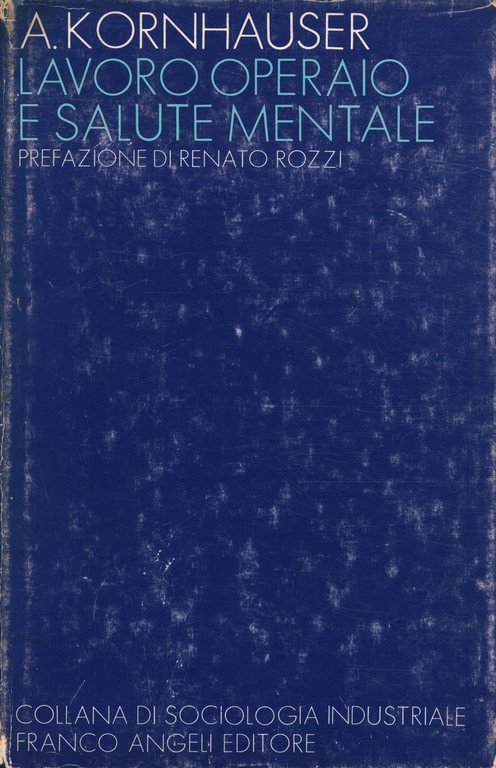 Lavoro operaio e salute mentale
