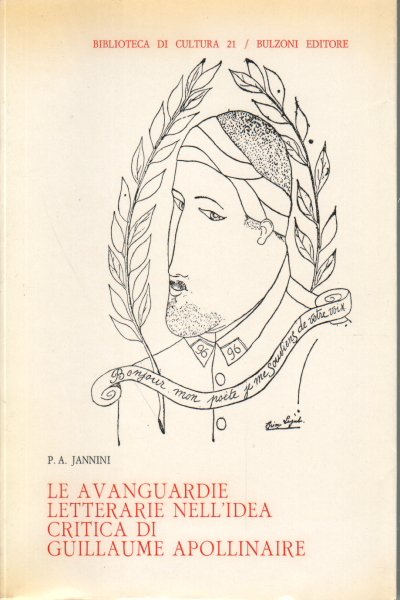 Le avanguardie letterarie nell'idea critica di Guillaume Apollinaire