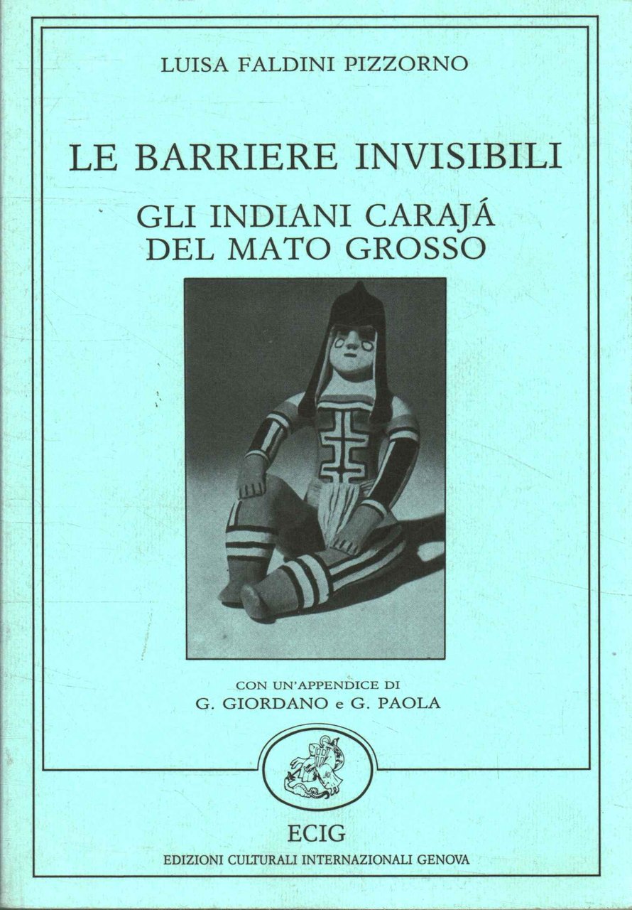 Le barriere invisibili. Gli indiani Carajà del Mato Grosso | Immagine principale
