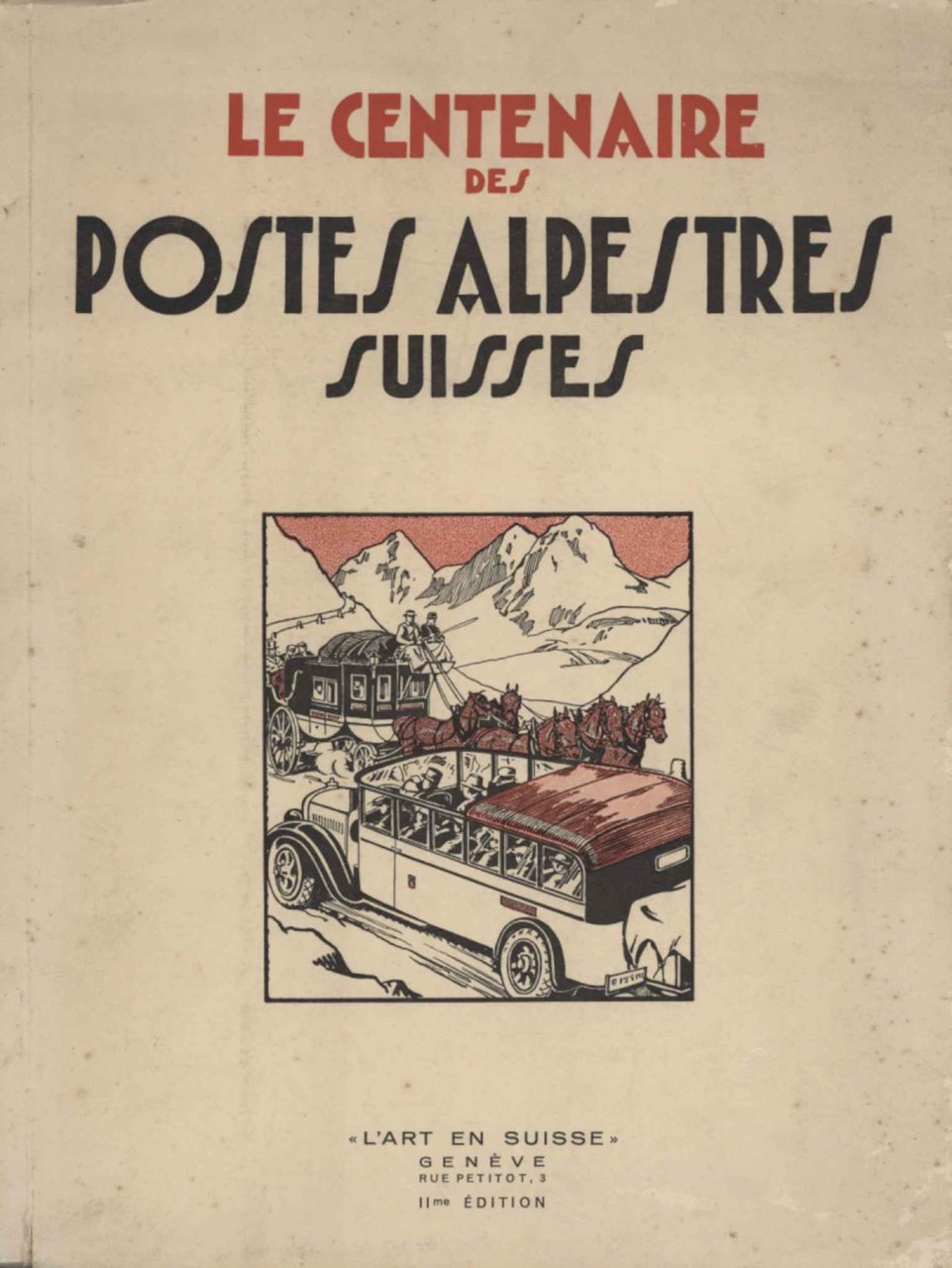 Le centenaire des postes alpestres suisses