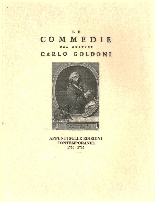 Le commedie del dottore Carlo Goldoni. Appunti sulle edizioni contemporanee …