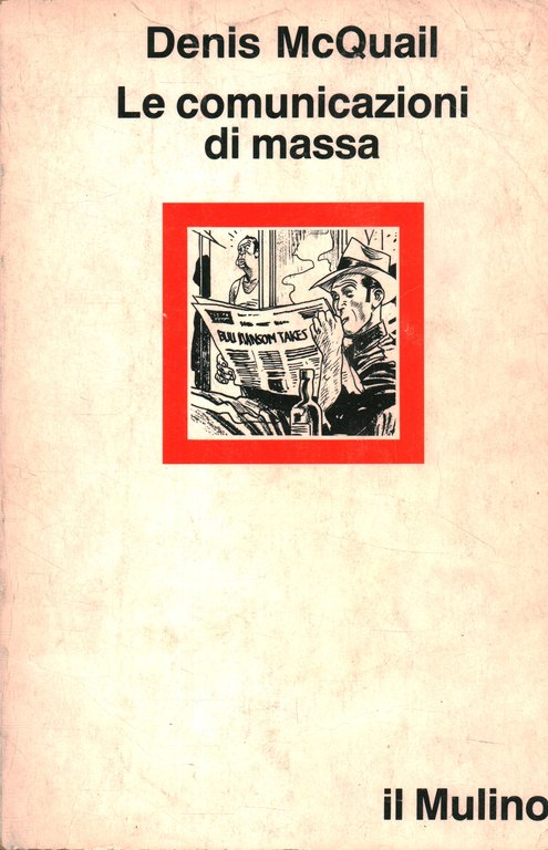 Le comunicazioni di massa