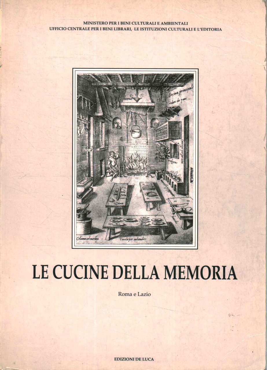 Le cucine della memoria. Roma e Lazio (Volume 2)