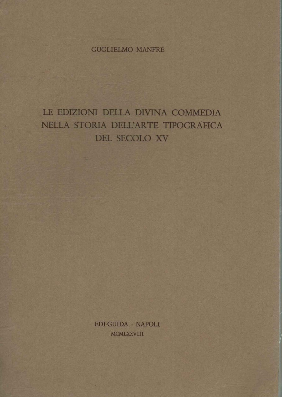 Le edizioni della Divina Commedia nella storia dell'arte tipografica del …