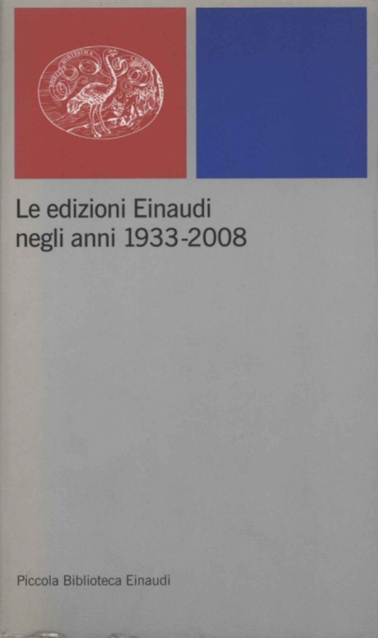 Le edizioni Einaudi negli anni 1933-2008