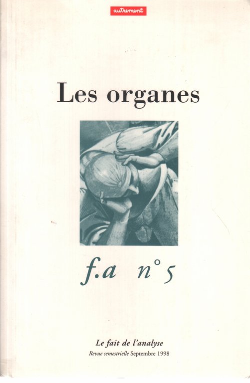 Le fait de l'analyse N.5. Les organes