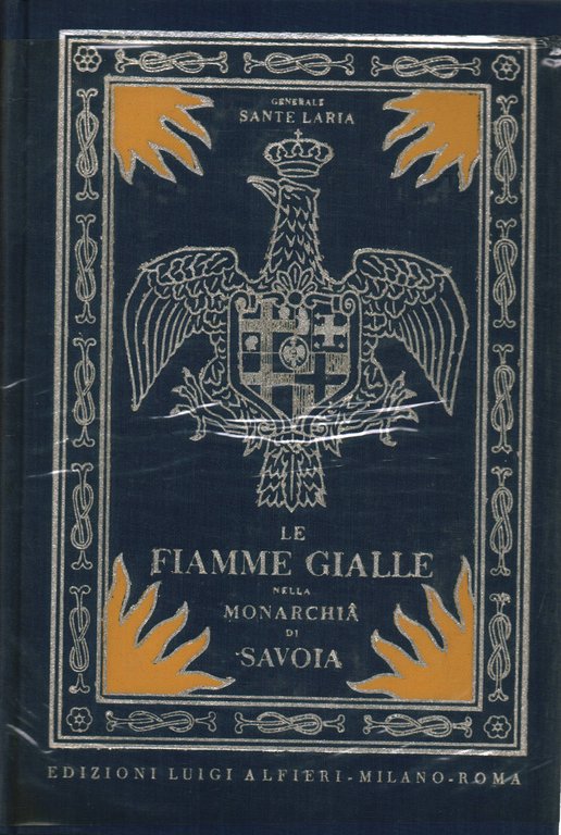 Le Fiamme Gialle nella monarchia di Savoia 1774 - 1821