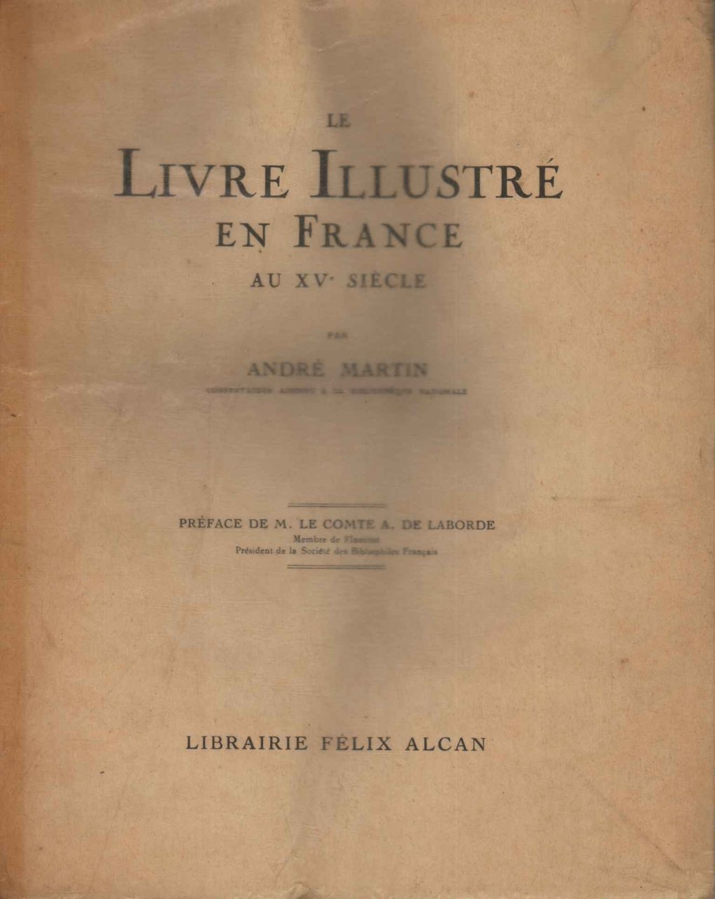 Le livre illustrè en France au XV siecle