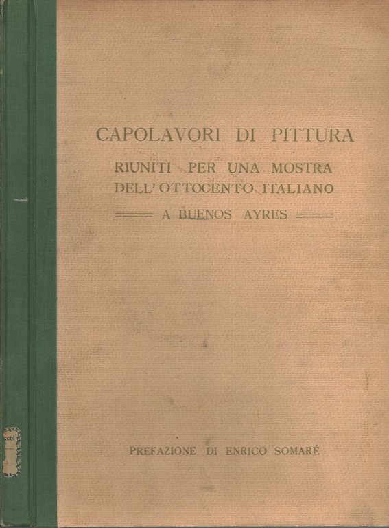 Le opere di pittura riunite per una mostra dell'ottocento italiano …