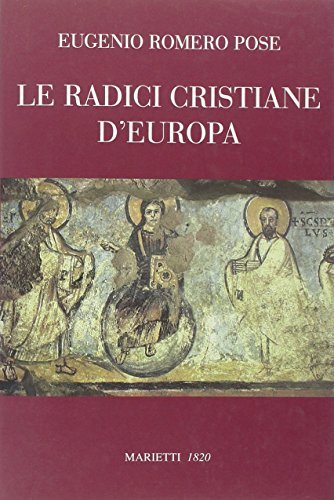 Le radici cristiane d'Europa