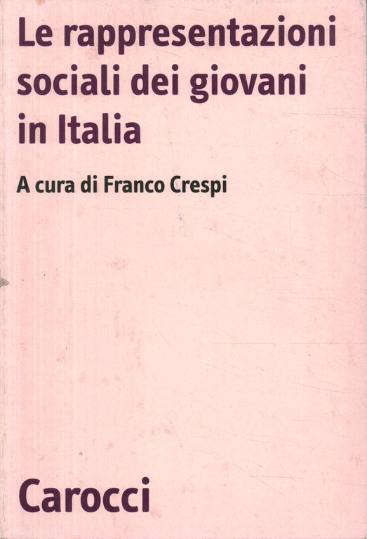 Le rappresentazioni sociali dei giovani in Italia